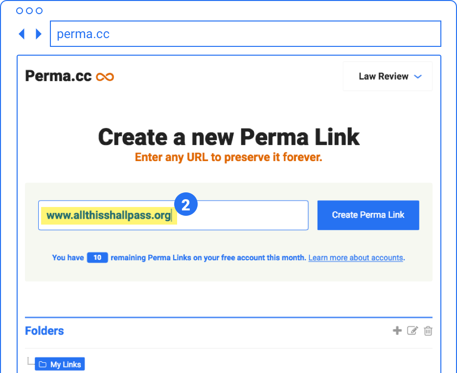 An illustration of the Perma.cc create page: a simple form. The URL from step 1 appears in the input field, and there is a button labelled 'Create Perma Link'